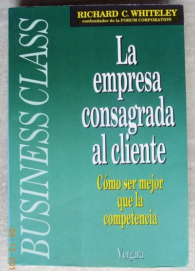 La Empresa Consagrada Al Cliente