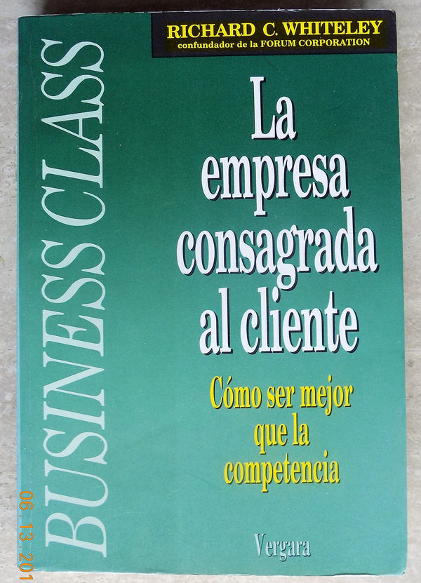 La Empresa Consagrada Al Cliente