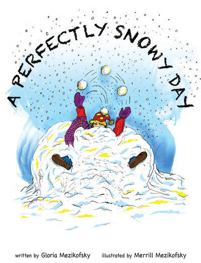 A Perfectly Snowy Day