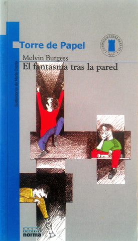 El Fantasma Tras LA Pared