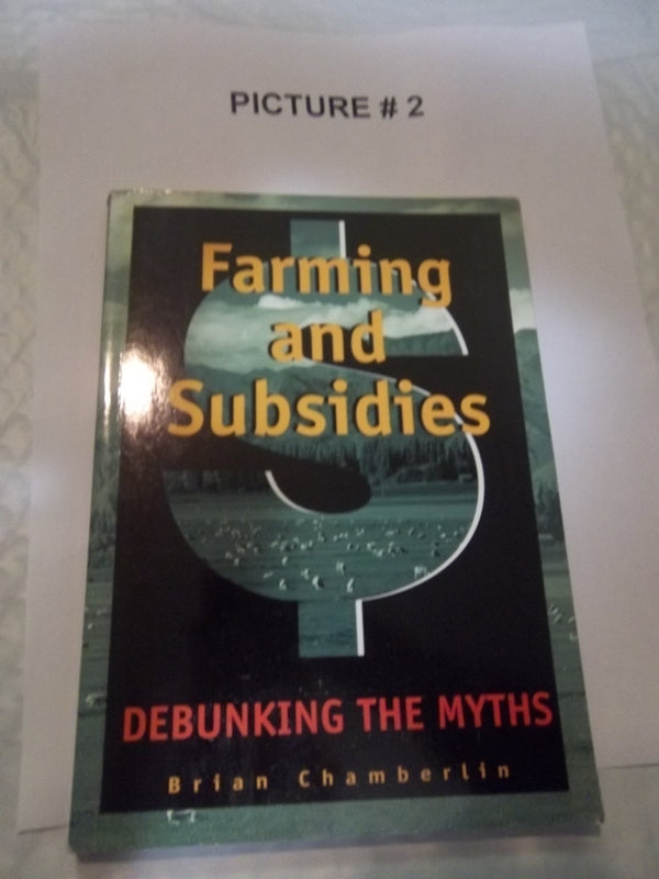 Farming and subsidies: Debunking the myths