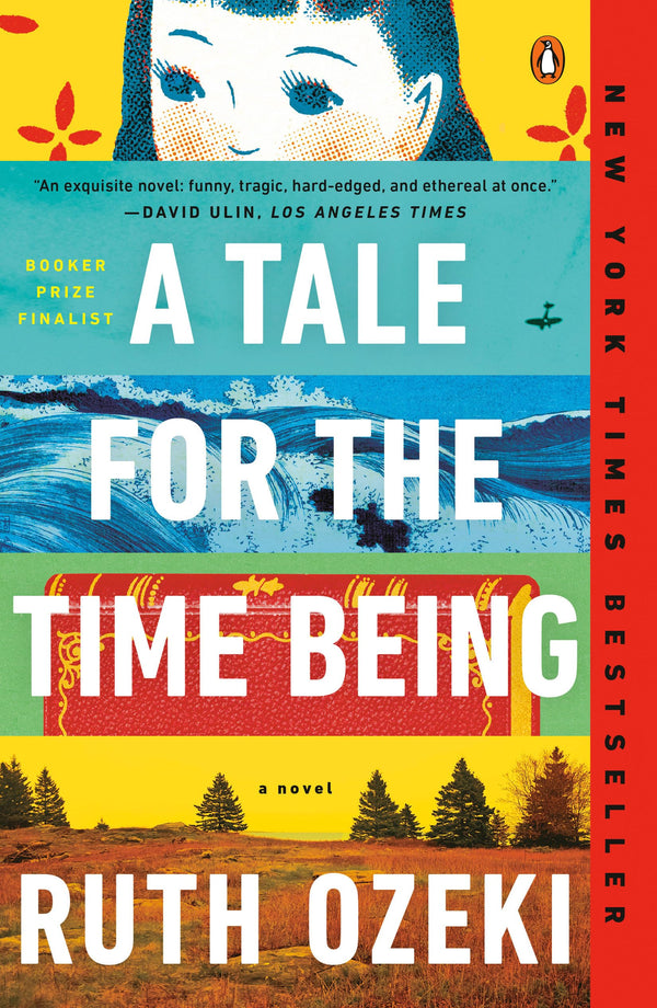 A Tale for the Time Being: A Novel
