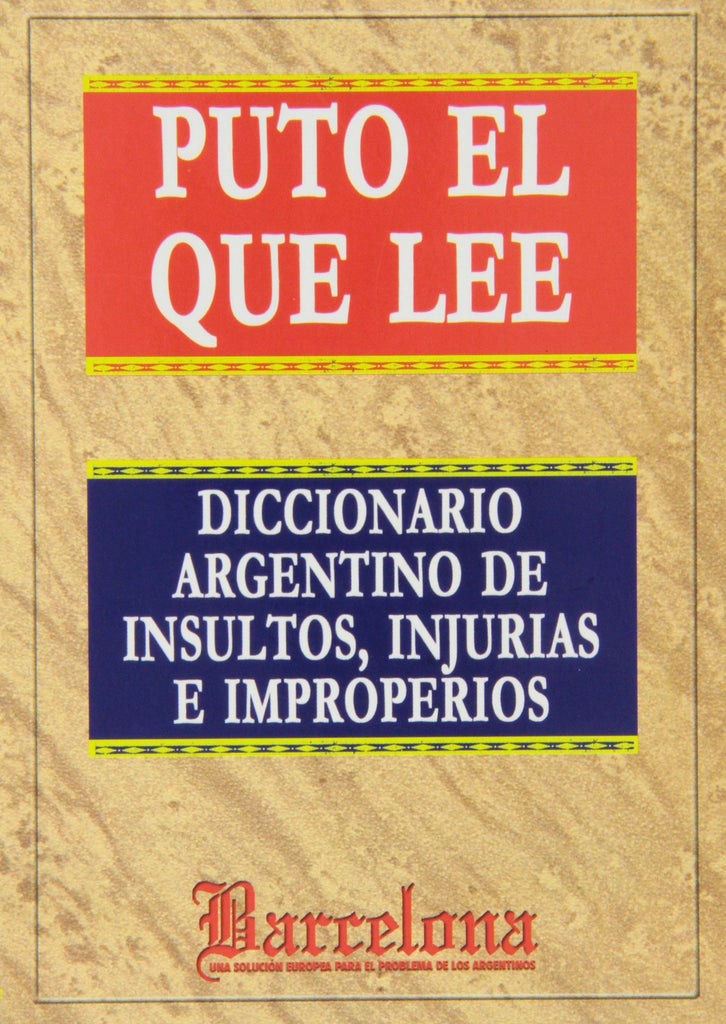 Puto El Que Lee