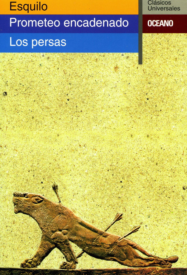 Prometeo encadenado--los persas