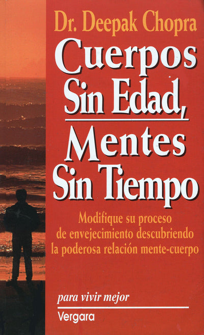 Cuerpos Sin Edad, Mentes Sin Tiempo