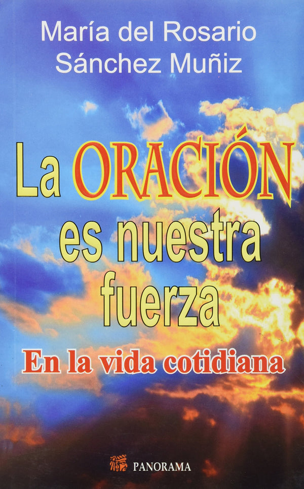 La oracion es nuestra fuerza