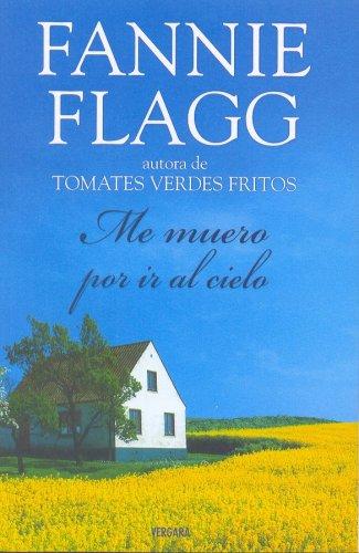 Me muero por ir al cielo