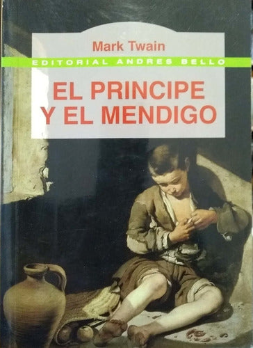 El Príncipe Y El Mendigo