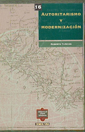 Autoritarismo y modernización : el salvador 1950-1960