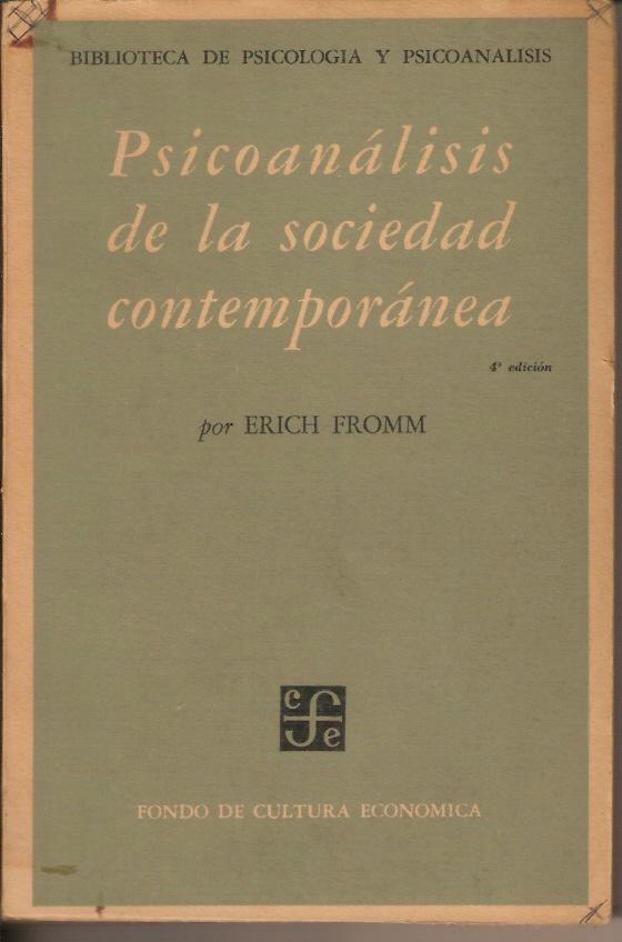 Psicoanálisis de la sociedad contemporánea