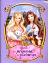 La Princesa y La Plebeya