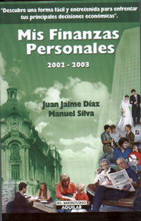 Mis Finanzas Personales. Juan Jaime Díaz