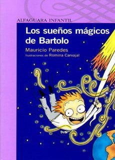Los Sueños Mágicos De Bartolo