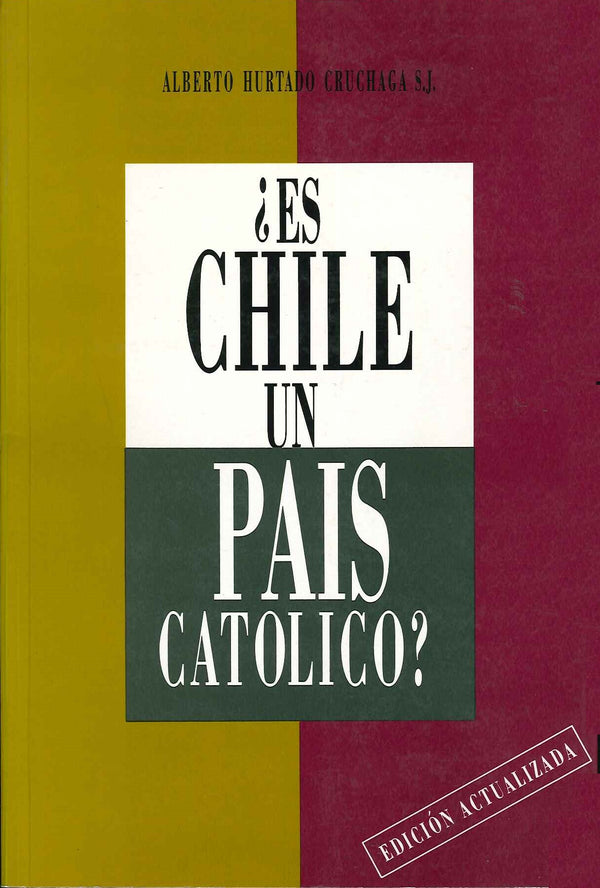 Es Chile un pai?s cato?lico?
