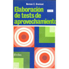 Elaboracion de Test de Aprovechamiento (Spanish Edition)
