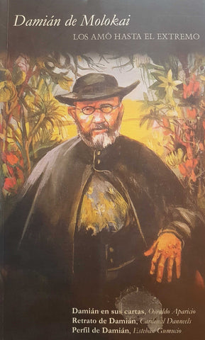 Los amo hasta el extremo by Damian de Molokai