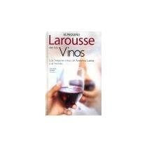 Pequeño Larousse de los Vinos