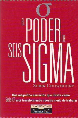 El Poder De Seis Sigma