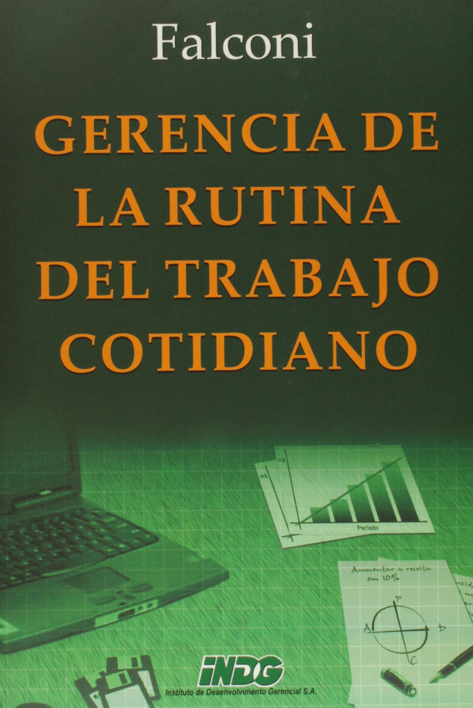 Gerencia de la Rutina del Trabajo del Cotidiano (En español)