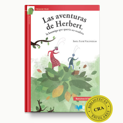 Las aventuras de de Herbert, la hormiga que quería ser oculista