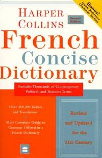 Collins French Concise Dictionary, 2e (HarperCollins Concise Dictionaries)