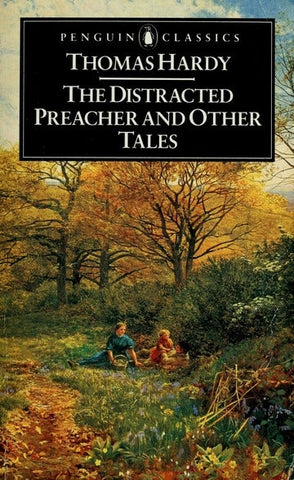 The Distracted Preacher and Other Tales (Penguin Classics)