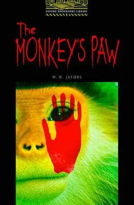 Oxford Bookworms Library 1: Monkey's Paw