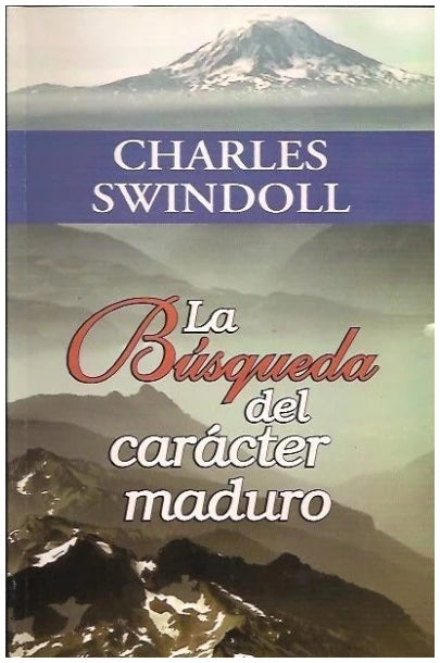 La Busqueda Del Caracter Maduro