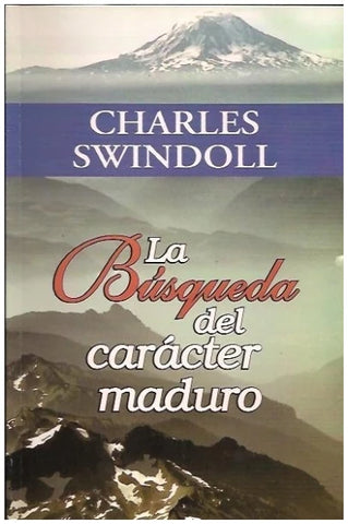 La Busqueda Del Caracter Maduro