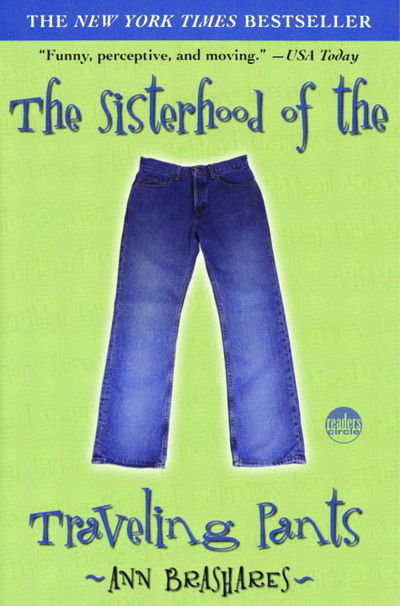 Sisterhood of the Traveling Pants (Book 1)