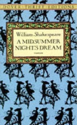 A Midsummer Night's Dream (Dover Thrift Editions: Plays)
