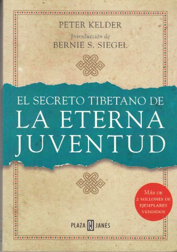El secreto tibetano de la eterna juventud