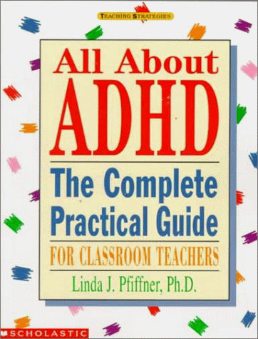 All About ADHD (Grades K-8)