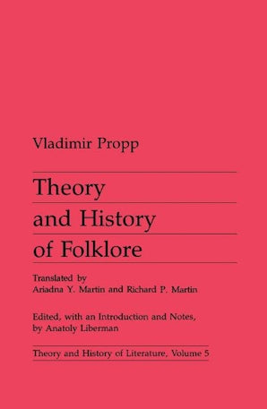 Theory and History of Folklore (Theory and History of Literature)