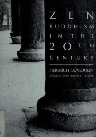 Zen Buddhism in the 20th Century