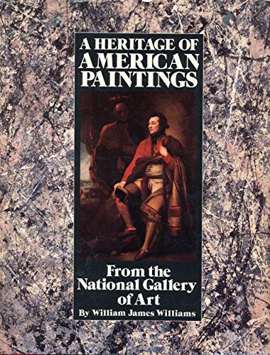 A Heritage of American Paintings