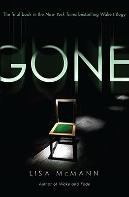 Gone (Wake Trilogy, Book 3)