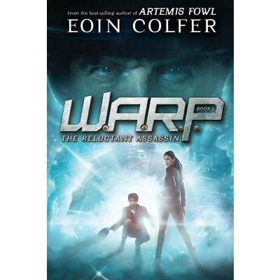 The WARP Book 1: Reluctant Assassin