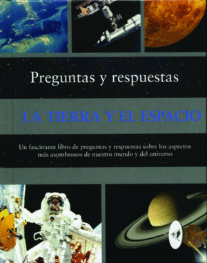 MINI: PREGUNTAS Y RESPUESTAS LA TIERRA Y EL ESPACIO