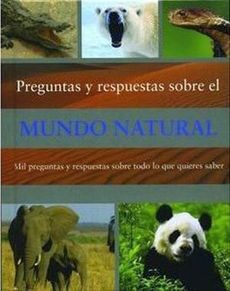 MINI: PREGUNTAS Y RESPUESTAS SOBRE EL MUNDO NATURAL