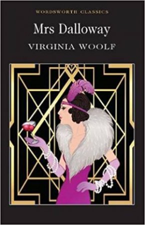 Mrs. Dalloway (Wordsworth Classics)