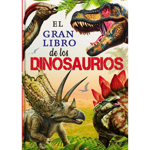 El gran libro de los dinosaurios