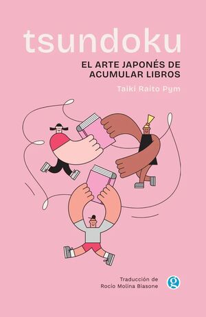 Tsundoku: El arte japonés de acumular libros