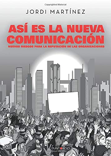 Así es la nueva comunicación