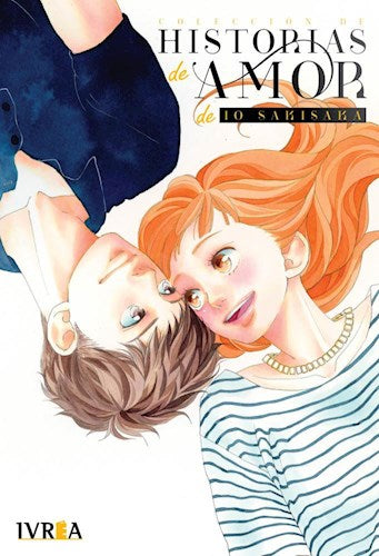 Colección de Hostorias de Amor de Io Sakisaka