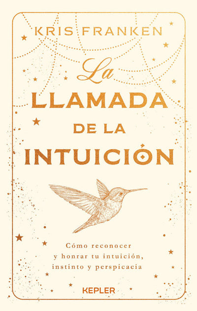 La llamada de la intuición