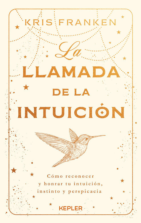 La llamada de la intuición