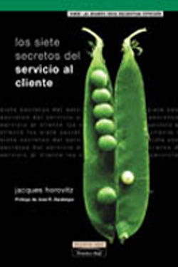 Los Siete Secretos del Servicio Al Cliente