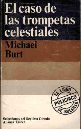 El caso de las trompetas celestiales