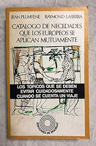 Catálogo de necedades que los europeos se aplican mutuamente